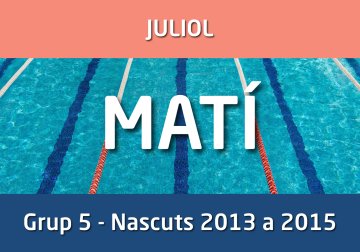 CAMPUS ESTIU - Juliol - GRUP 5 - Nascuts anys 2013-2015