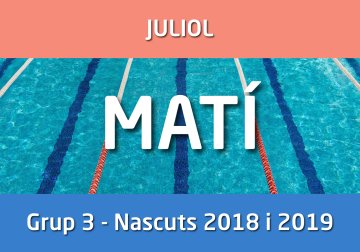CAMPUS ESTIU - Juliol - GRUP 3 - Nascuts anys 2018-2019