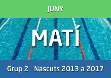 CAMPUS ESTIU - Juny - Grup 2 - Nascuts 2013 a 2017